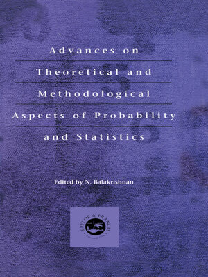 cover image of Advances on Theoretical and Methodological Aspects of Probability and Statistics